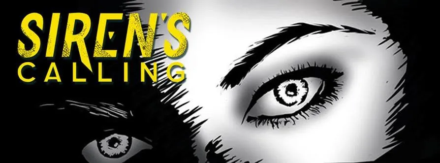 Siren’s Calling logo beside a woman’s eyes staring out of the dark